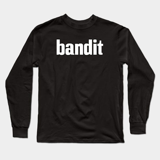 Bandit Long Sleeve T-Shirt by ProjectX23Red